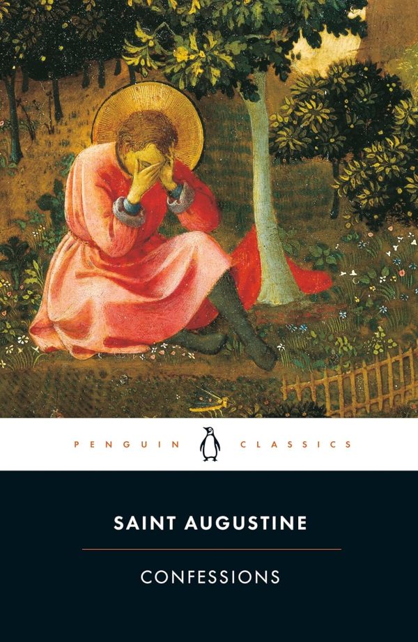Confessions - Saint Augustine (of Hippo)