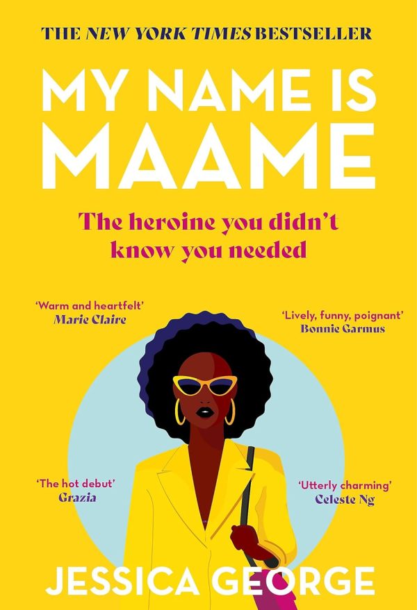 My Name is Maame: The Bestselling Reading Group Book That Will Make You Laugh and Cry This Christmas - Jessica George