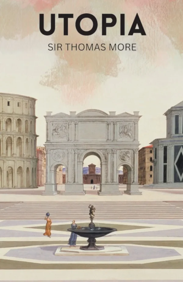 Utopia - Thomas More