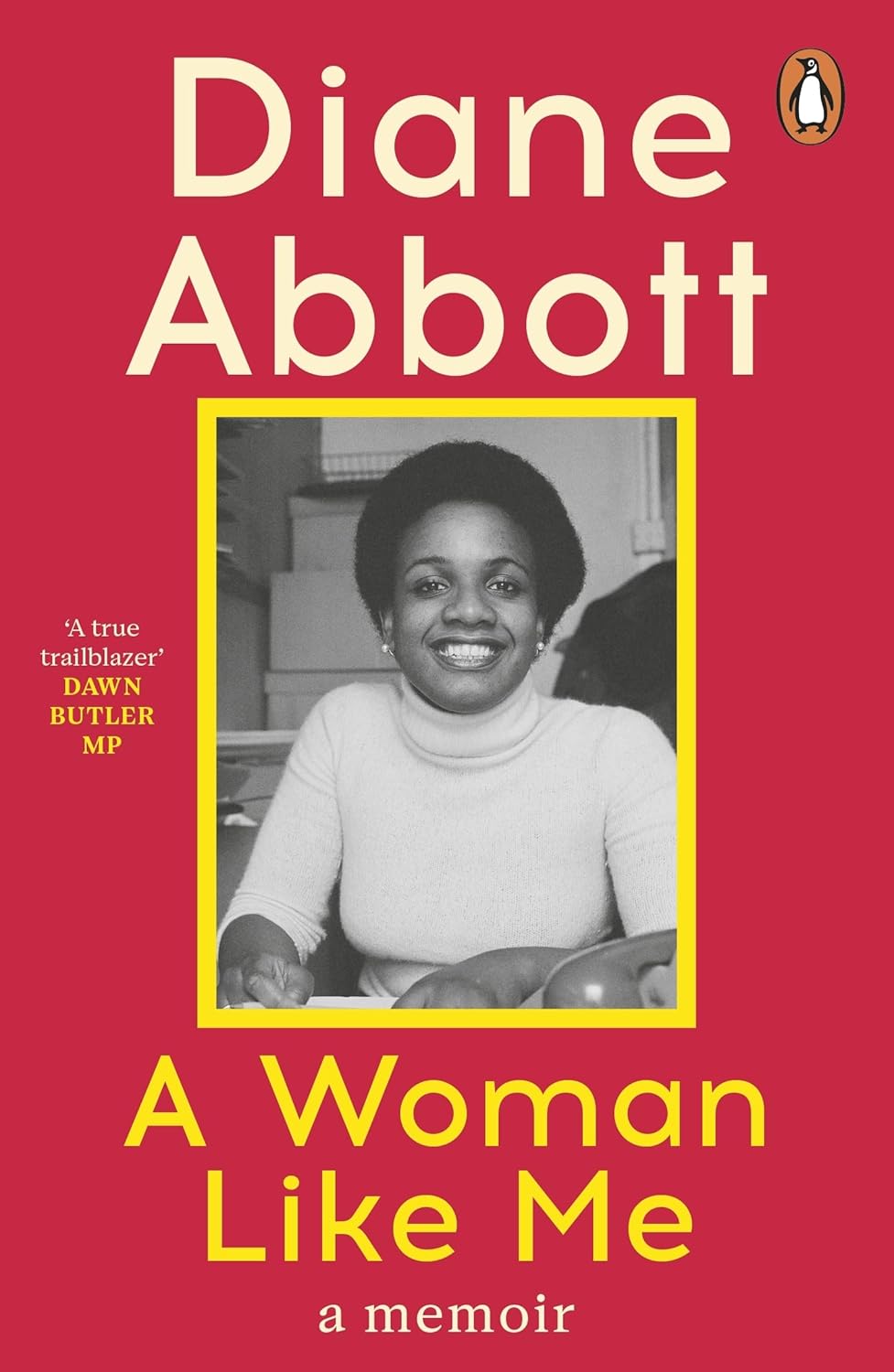 A Woman Like Me - Diane Abbott