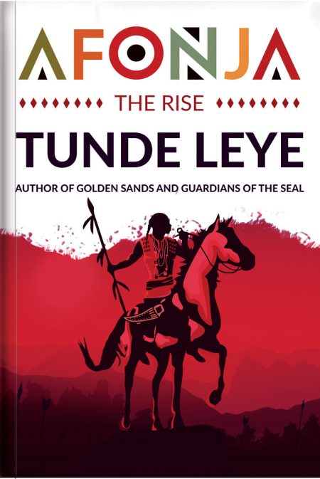 Afonja: The Rise - Tunde Leye