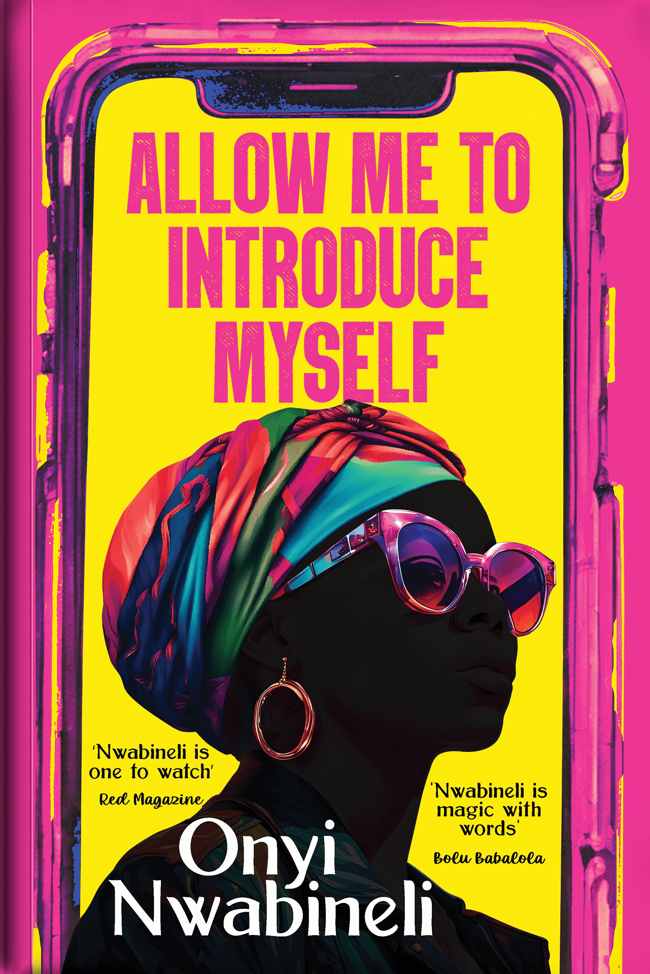 Allow Me to Introduce Myself - Onyi Nwabineli