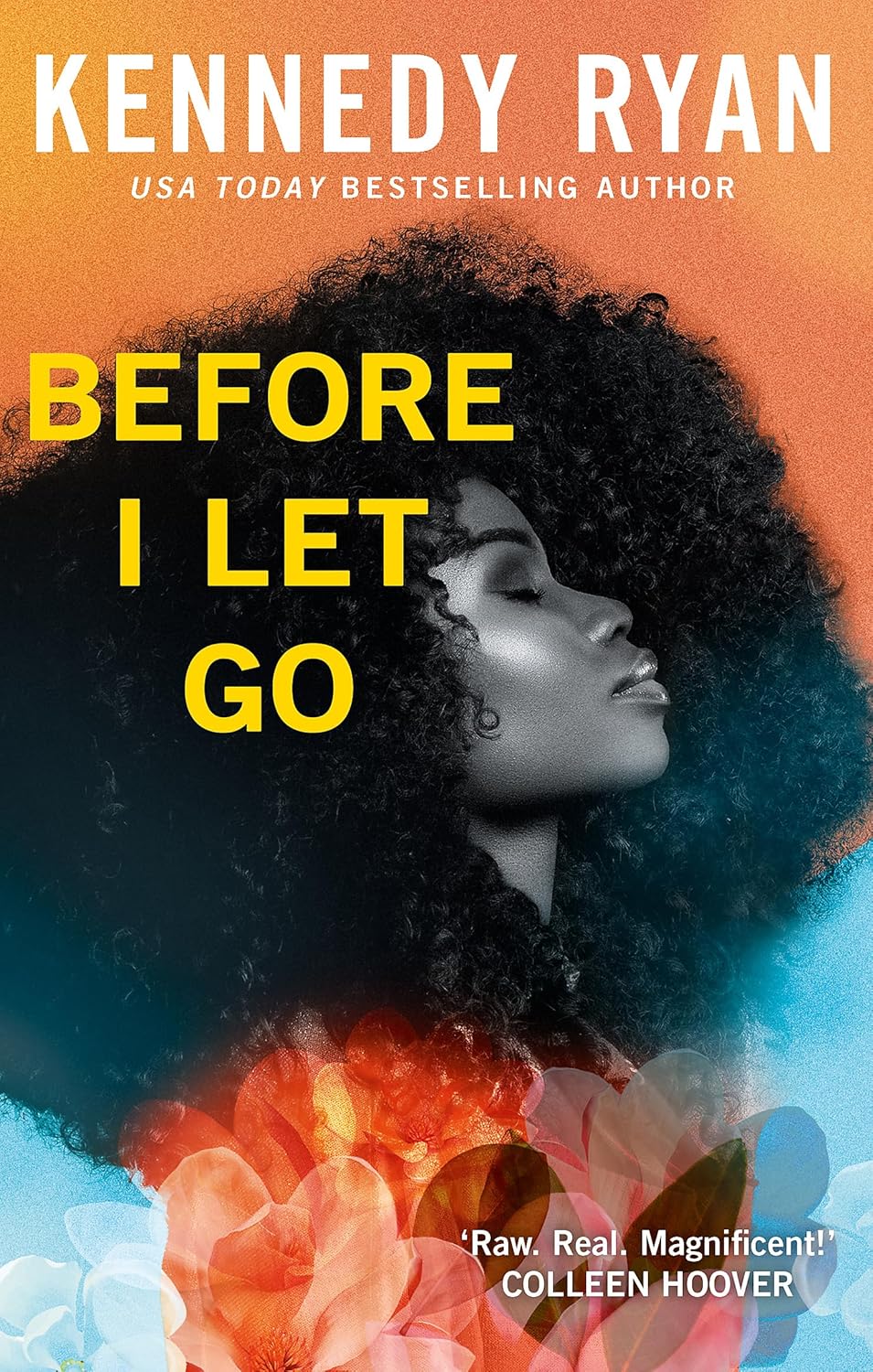 Before I Let Go - Kennedy Ryan