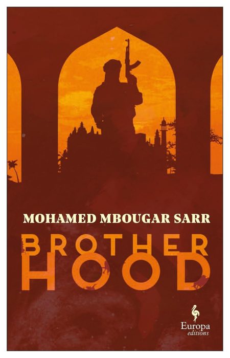 Brotherhood - Mohamed Mbougar Sarr