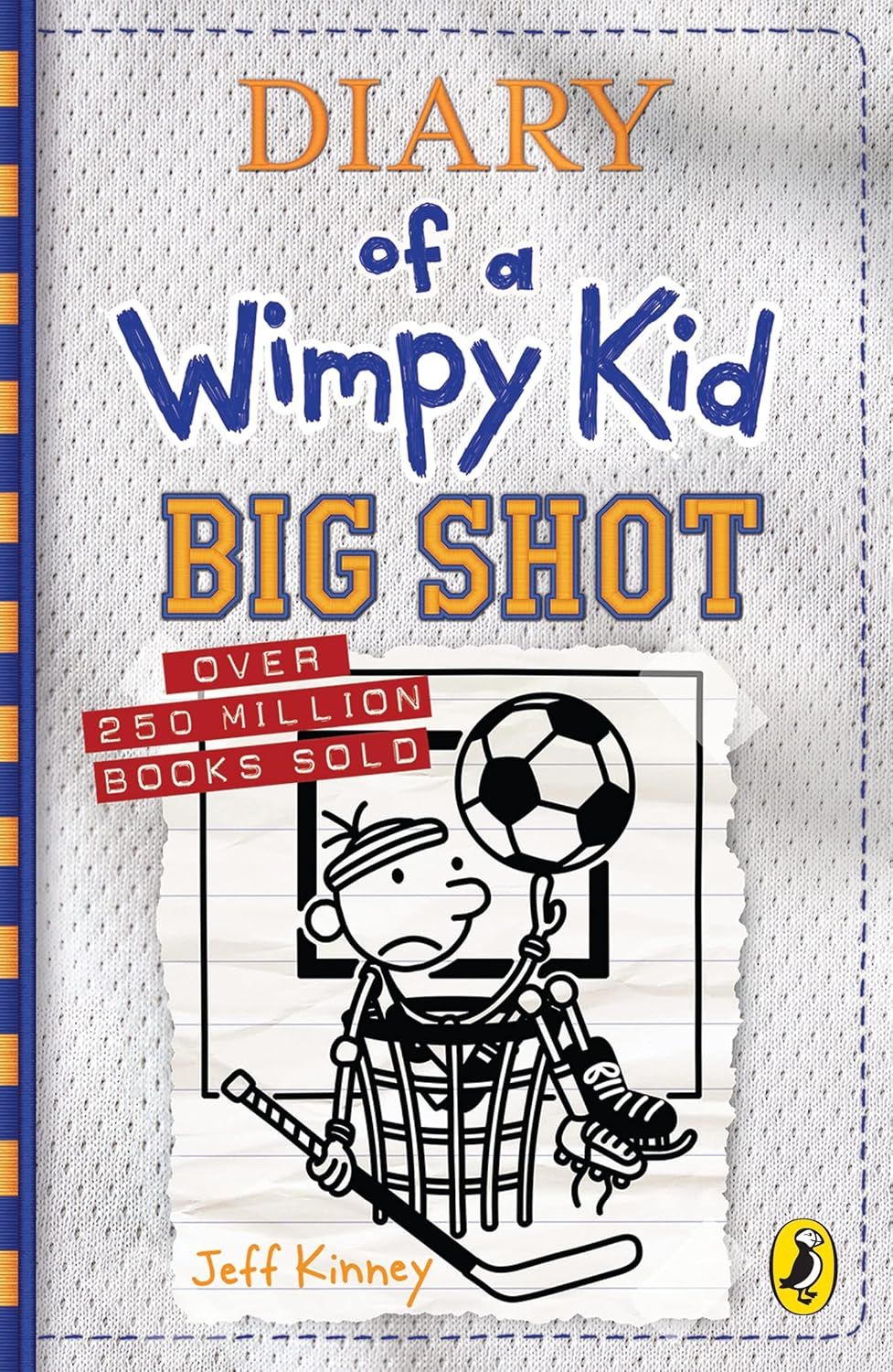 Diary of a Wimpy Kid 16: Big Shot - Jeff Kinney