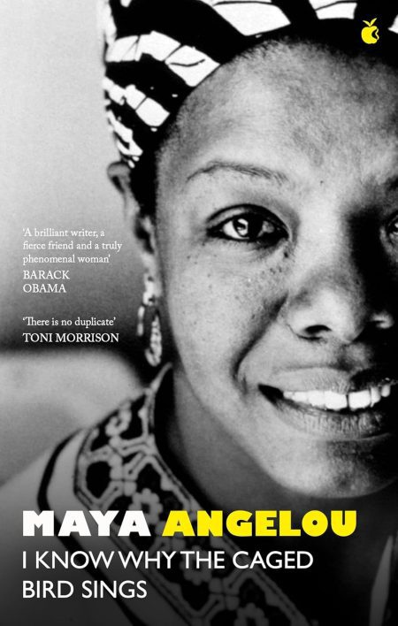 I Know Why the Caged Bird Sings - Maya Angelou