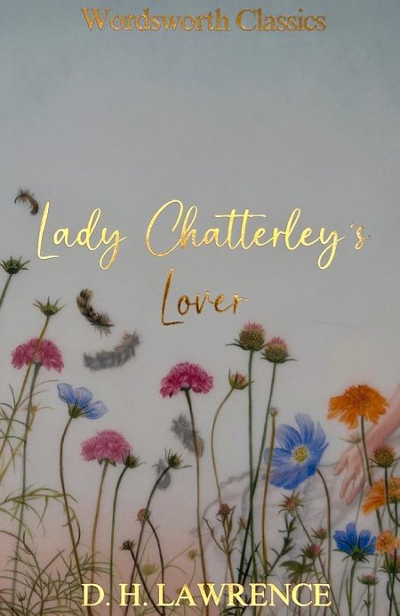 Lady Chatterley's Lover - David Herbert Lawrence