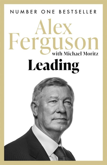 Leading - Alex Ferguson, Michael Moritz