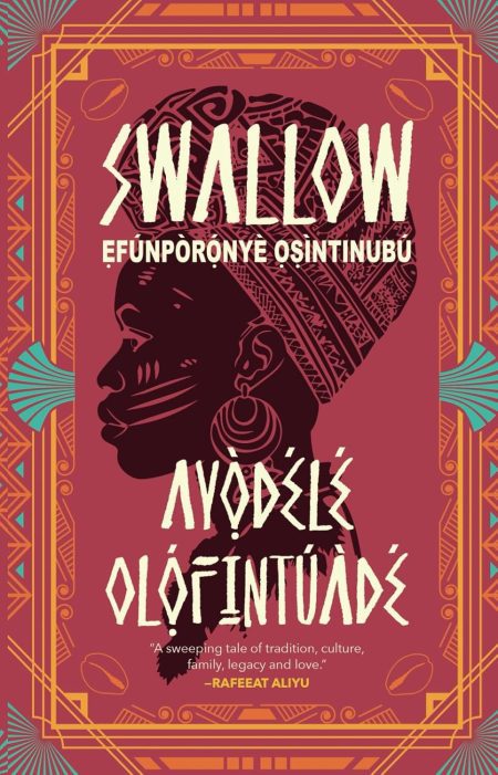 Swallow: Efunporonye Osintinubu - Ayọ̀délé Ọlọ́fintúádé