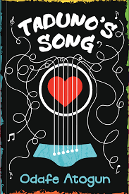 Taduno's Song - Odafe Atogun