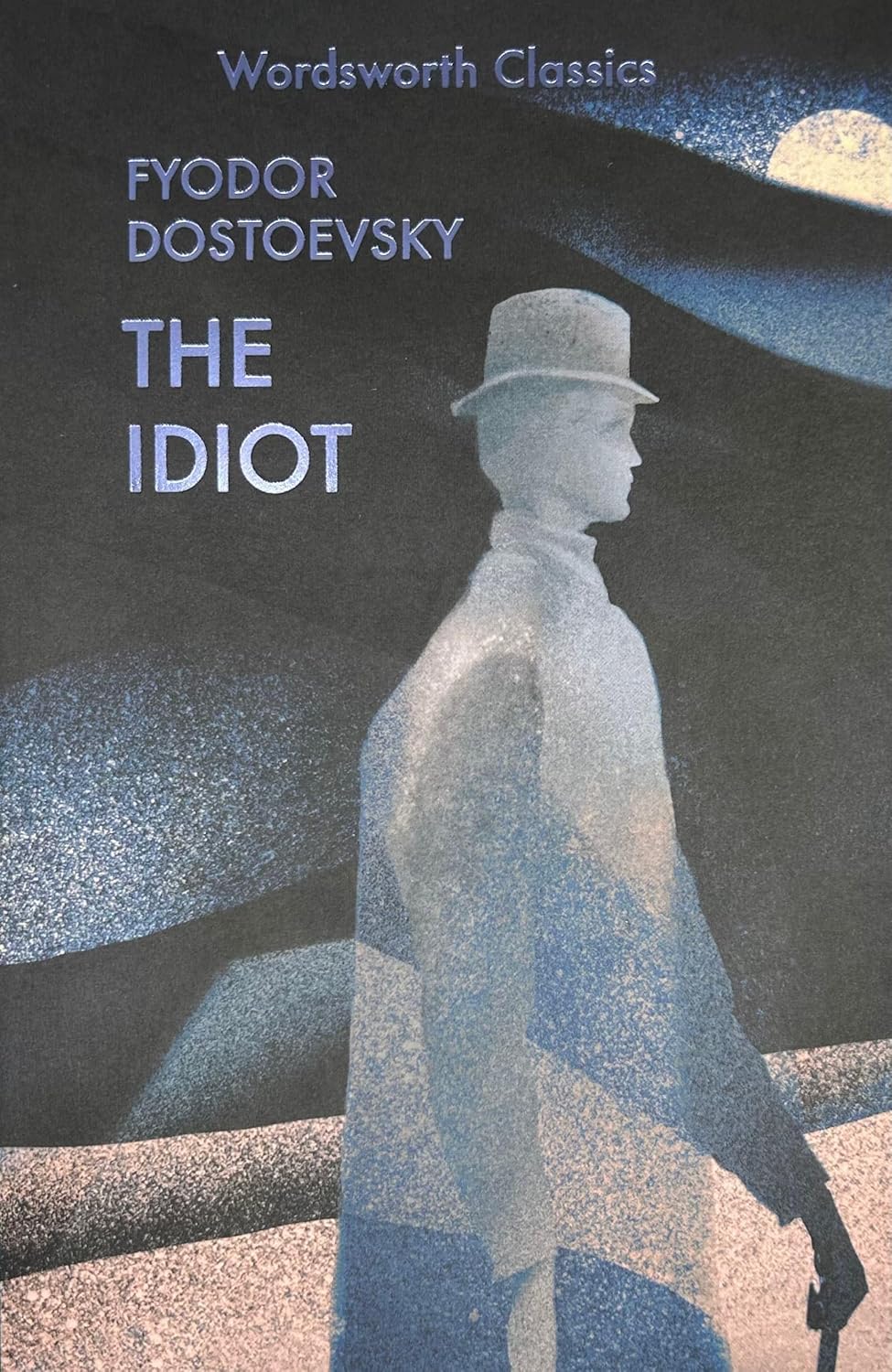 The Idiot - Fyodor Dostoyevsky
