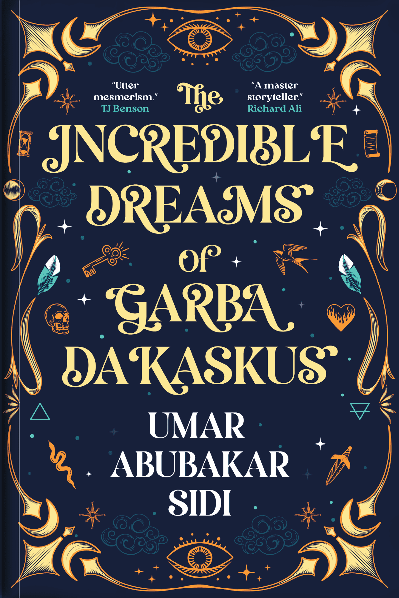 The Incredible Dreams of Garba Dakaskus - Umar Abubakar Sidi