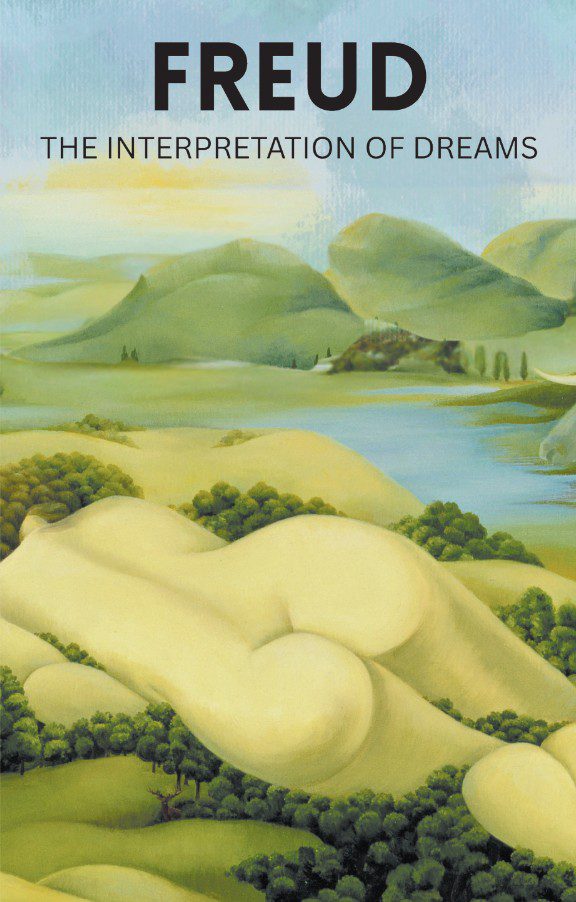 The Interpretation of Dreams - Sigmund Freud