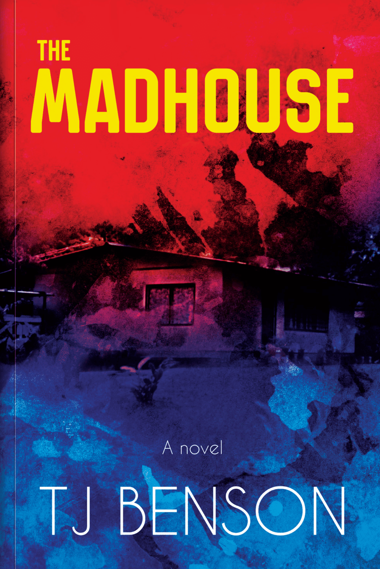 The Madhouse - T.J. Benson