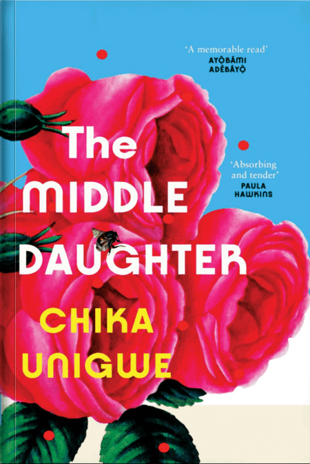 The Middle Daughter - Chika Unigwe