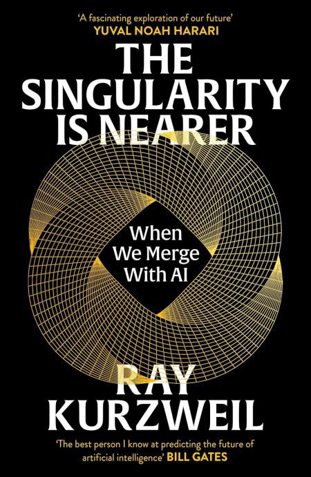 The Singularity is Nearer: When We Merge with AI - Ray Kurzweil