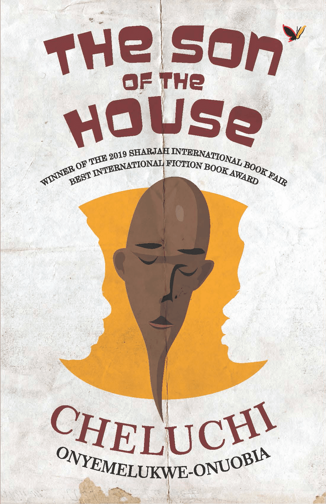 The Son of the House - Cheluchi Onyemelukwe-Onuobia