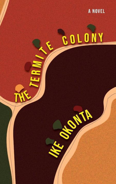 The Termite Colony - Ike Okonta