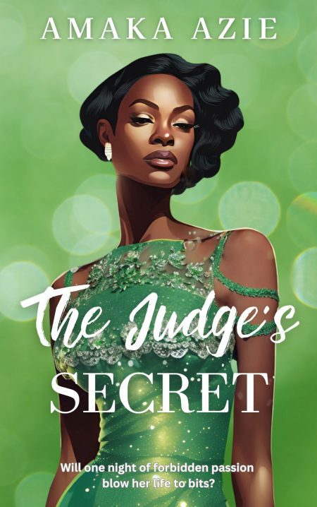 The judge's Secret - Amaka Azie